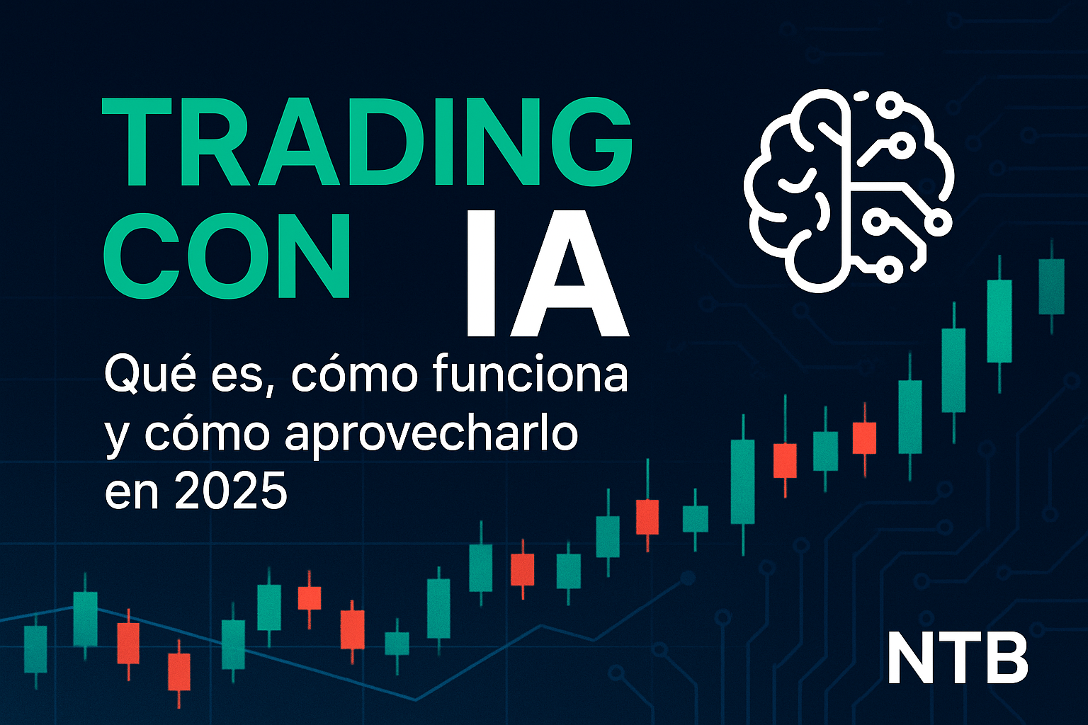 Portada de Qué es el trading con IA y cómo funciona en 2025 (Guía completa)